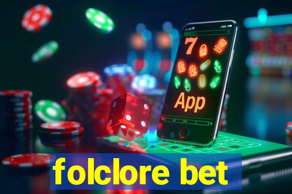 folclore bet